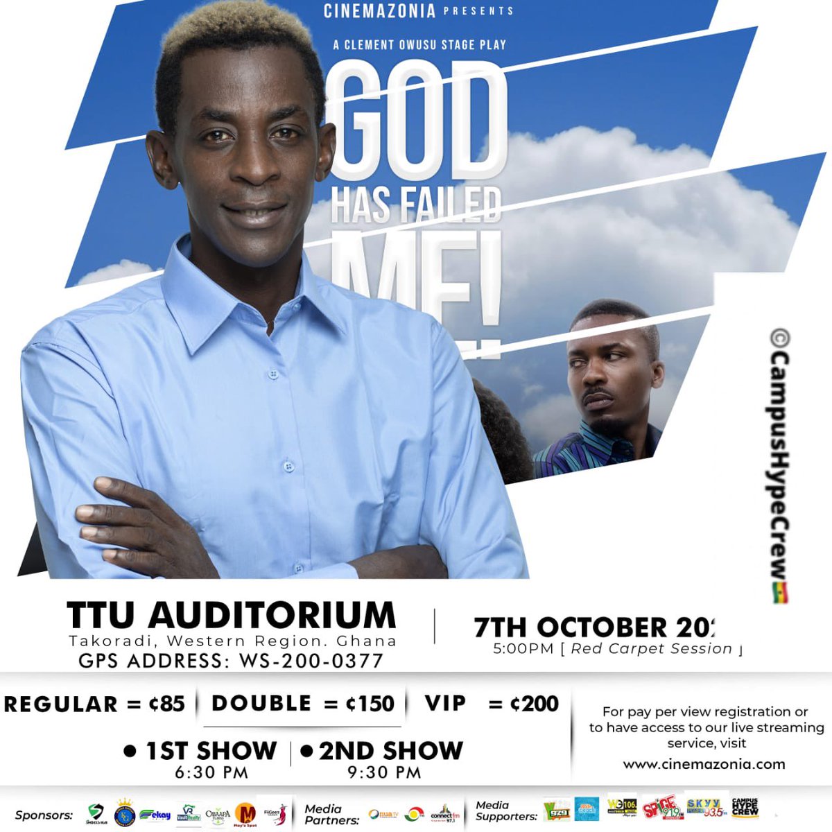 EvansPhelly's tweet photo. Those who want to stream, use this link https://t.co/YAmlNw3HrV
#GodHasFailedMe
#AClementOwusuStagePlay https://t.co/Yt0bDzWXAd