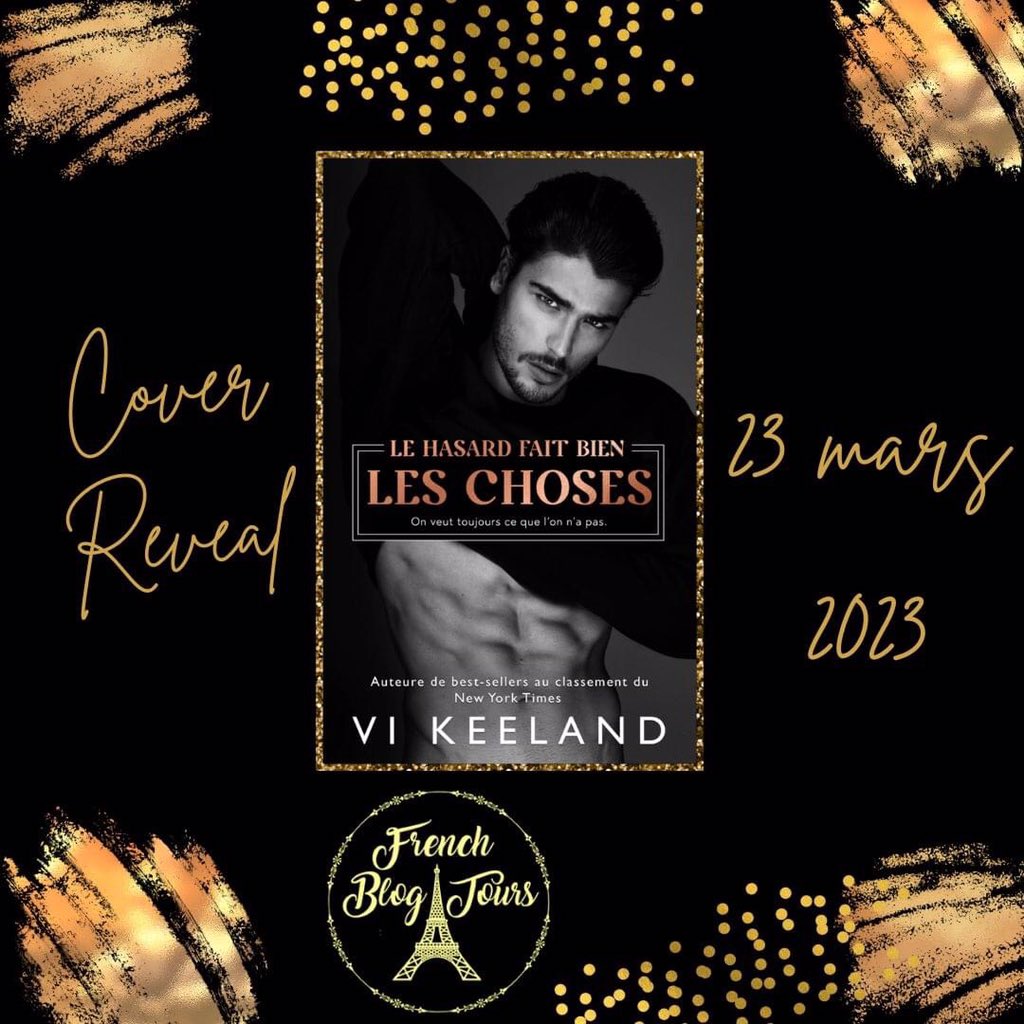 Francesca_fr's tweet photo. #CoverReveal Nous vous donnons rendez-vous le 23 mars 2023 pour découvrir Le hasard fait bien les choses, une superbe romance contemporaine de Vi Keeland

Pré commande Amazon : https://t.co/vnlNwnFqbH

#FrenchBlogTours https://t.co/RDHEgp34eY