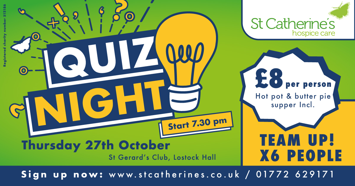Join us for the return of our fun-filled #quiznight on Thursday 27th October at St Gerard's Club, Lostock Hall. 💡
Tickets are £8 per person and include a butter pie or hot pot supper. Teams of up to six people are welcome. 💚
Sign up now 👉 bit.ly/3e8D7Ku