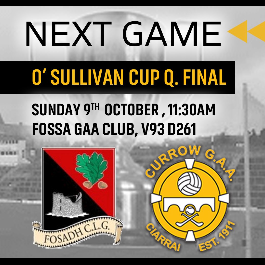CurrowGAAClub's tweet photo. Fresh from their heroics last weekend, our Juniors face @FossaGaa in the @EastKerryGAA O' Sullivan Cup Q Final this Sunday with ET and Winner on the day.
Best of luck to team and management and hoping to see plenty of Black and Amber support!
#currow #currowgaa #blackandamber https://t.co/fH2SObdSJ6