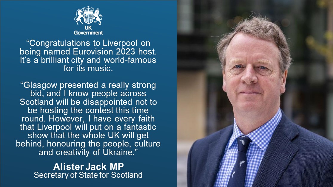 Commenting on tonight's announcement of Eurovision 2023 host city, Scottish Secretary Alister Jack said: