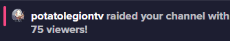 w4terztv's tweet photo. just wanted to say a fat THANK YOU to @PotatoLegionYT for the big raid yesterday https://t.co/iQUZs3eGI4