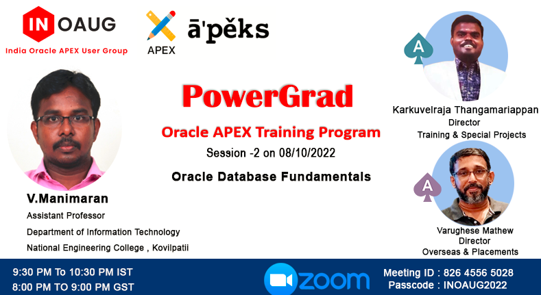 varghese0905's tweet photo. INOAUG PowerGrad  Oracle APEX Training Program 2nd session on 08/10/2022  by  Professor V Manimaran @neckvp @tkarkuvelraja @varghese0905  @chaitanya_in @inoaug #orclapex #oracleAPEXIndia
#oracleAPEXAPAC #OCI https://t.co/cENK0nC7ky