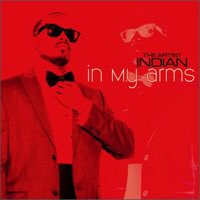 THEARTISTINDIAN's tweet photo. In My Arms - Single by Indian https://t.co/NZBzkNWMt7 https://t.co/IOJWcS9Bgk