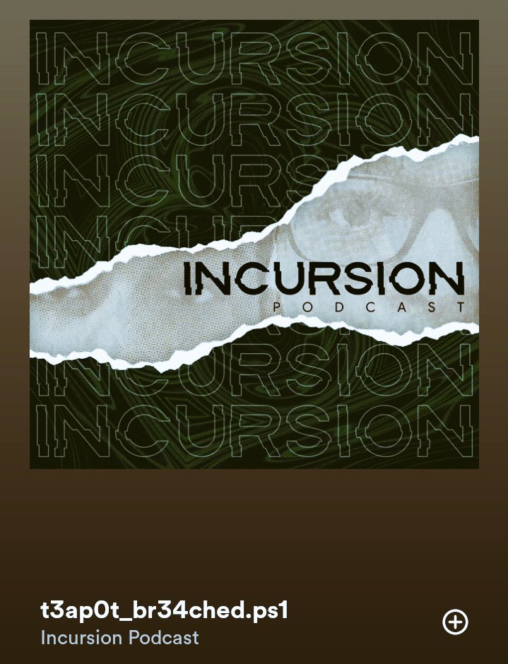 Incursion Podcast tweet media