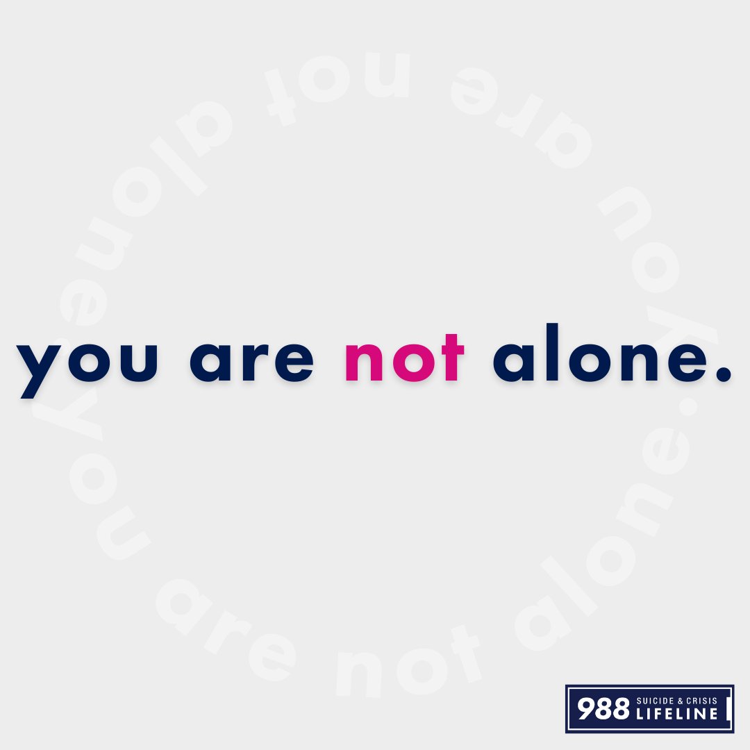 You're never alone 💚 The 988 Lifeline is here for anyone struggling, 24/7/365. Call or text 988.