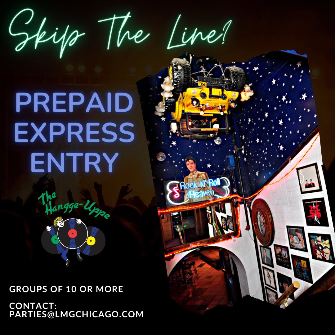 Don't want to wait in line? Email parties@lmgchicago.com to get Express Entry for your group!