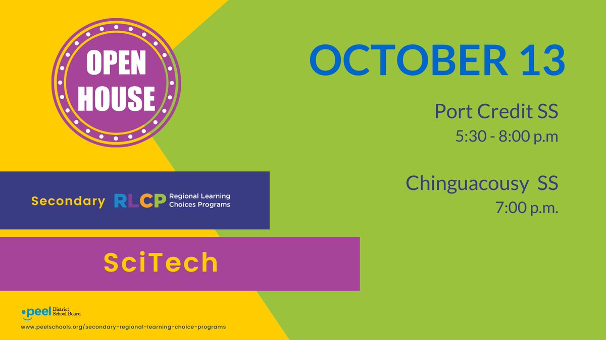 PeelSchools's tweet photo. Join us for the Secondary Regional Learning Choices Program open house for SciTech on October 13 at:

Port Credit SS from 5:30 p.m. - 8:00 p.m.
Chinguacousy SS at 7:00 p.m.

https://t.co/YitgVs6zL9 https://t.co/RhEDJHxrj9