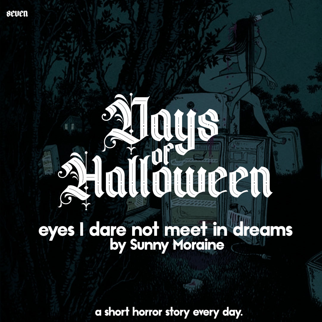 ravenkult's tweet photo. At 2:25 a.m. on a quiet Friday night on a deserted country road in southeastern Pennsylvania, the first dead girl climbed out of her refrigerator.

eyes I dare not meet in dreams by Sunny Moraine (@dynamicsymmetry). Read it for free over @tordotcom https://t.co/hrxbyOlYVK https://t.co/gJmGAhoDtk