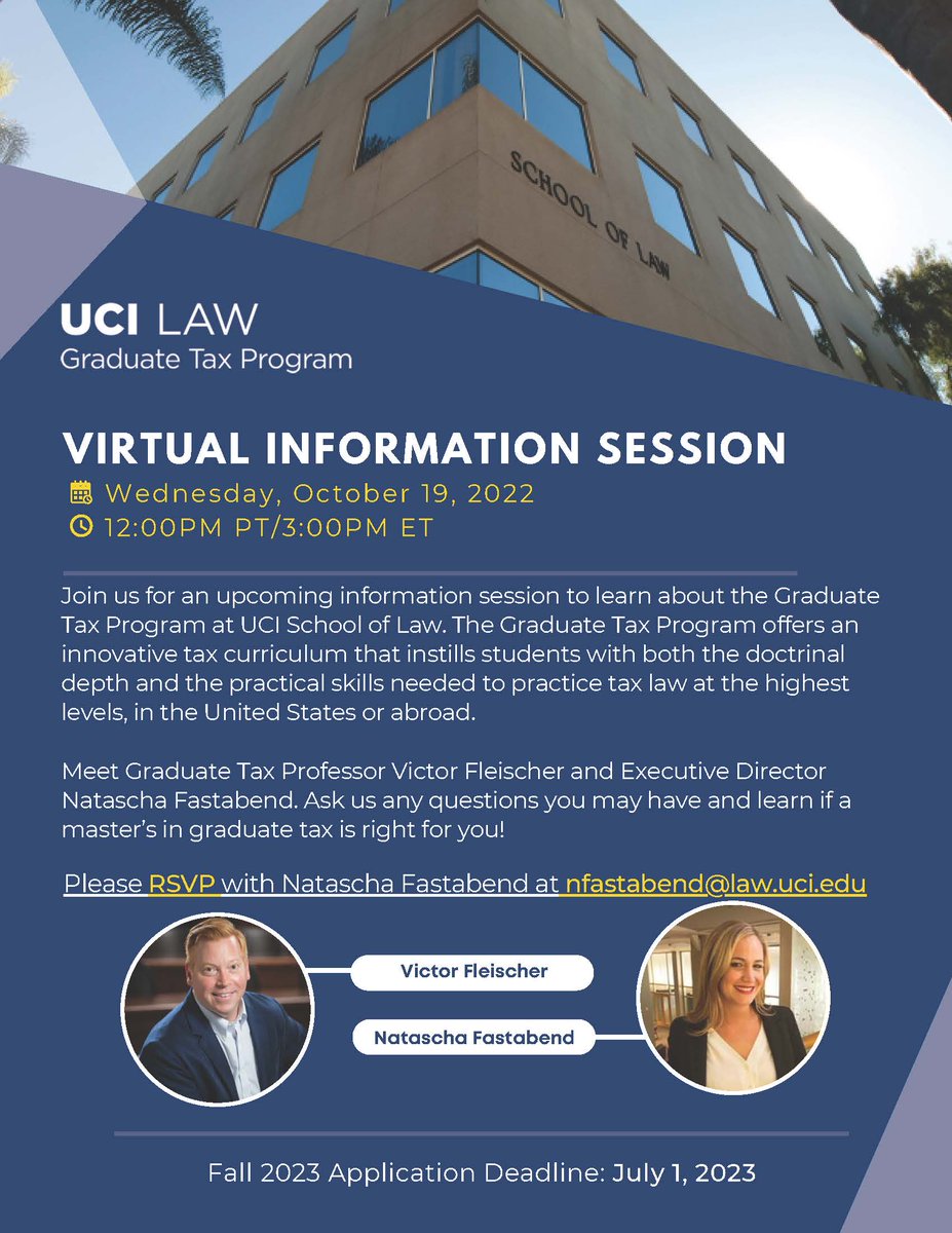 UCILawGradTax's tweet photo. Interested in learning more about UCI Law's Graduate Tax Program? Please join us for an info session featuring Professor @vicfleischer and Executive Director, Natascha Fastabend on 10/19 at 12:00pm (PST).
Please RSVP to nfastabend@law.uci.edu.
#tax #taxlaw #taxtwitter #gradtax https://t.co/MmboTz7CiQ