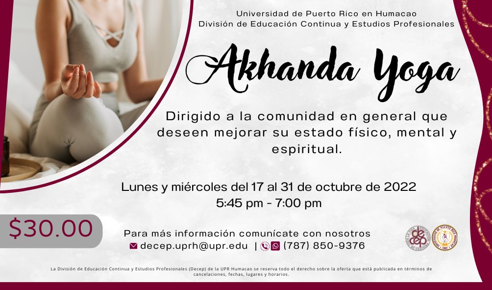 DecepUPRH's tweet photo. ¿Te gustaría sentirte en paz,  tener más energía y sentirte mejor? Ahora es posible con nuestro curso de Akhanda Yoga en donde aprenderás lo básico de este estilo de yoga para mejorar tu estado físico, mental y espiritual. 

¡Te esperamos! https://t.co/CZTOCGWzA7