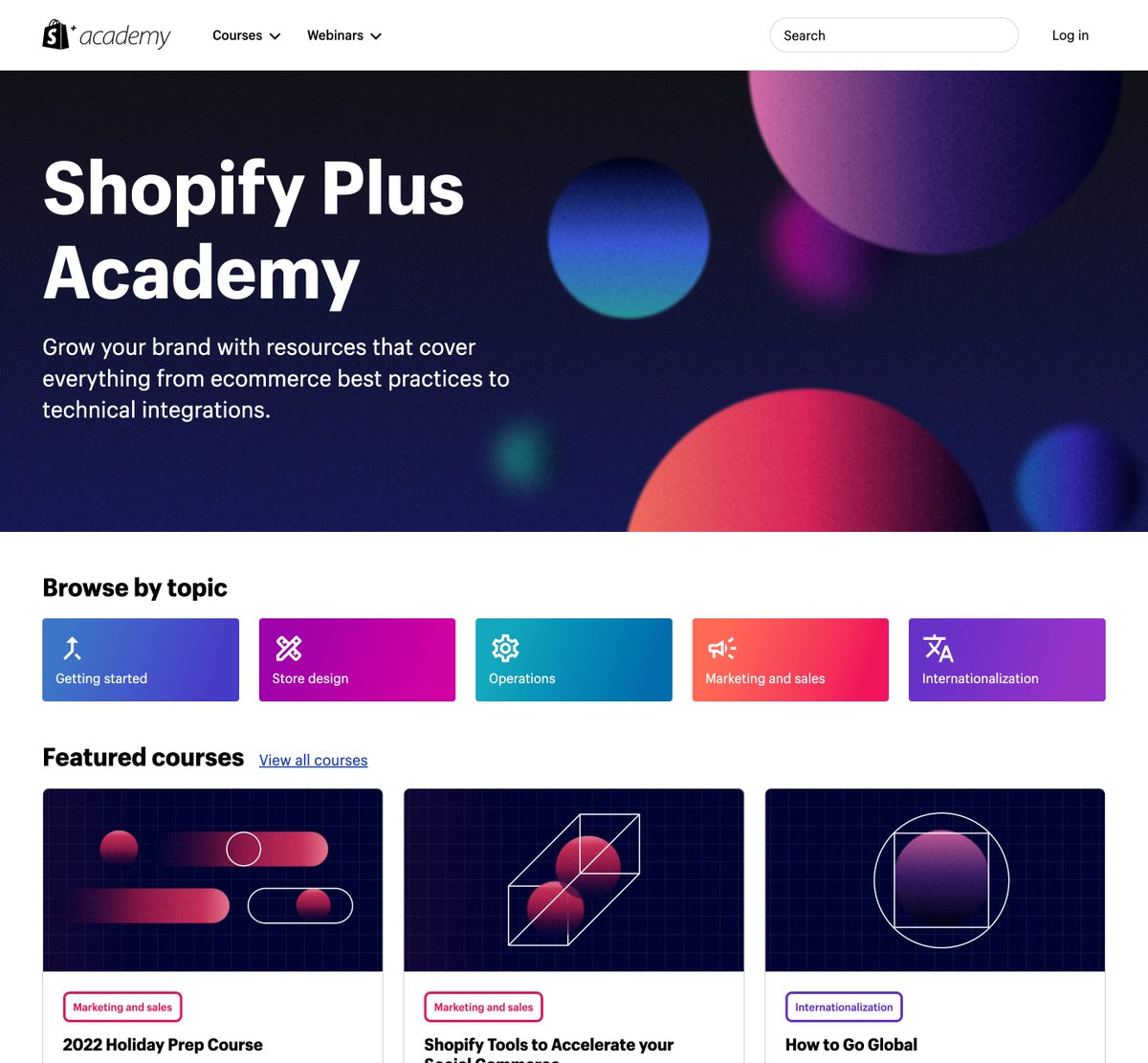 Congrats to the Shopify/Shopify Plus team on a successful launch! At 33 courses and counting, users can find all the resources for starting and growing their brand with Shopify Plus. 
Check out Shopify Plus Academy for yourself: hubs.ly/Q01pfTTc0