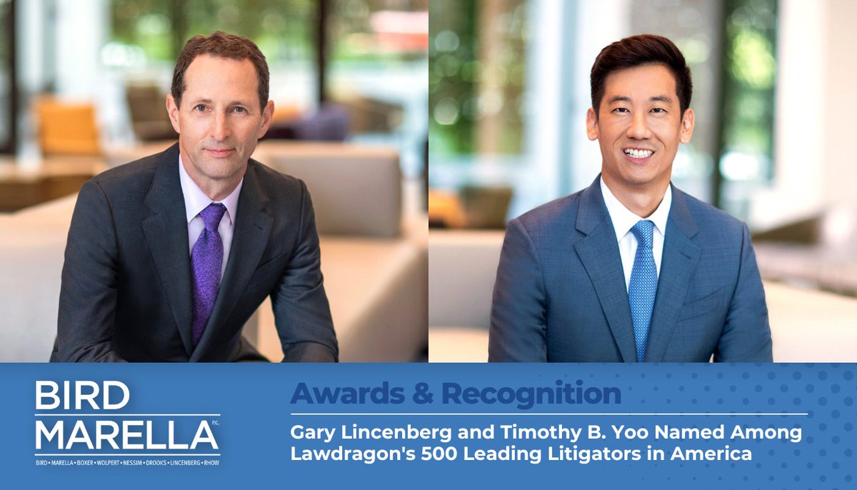 BirdMarella's tweet photo. Congratulations to principals Gary Lincenberg and Timothy Yoo for being named among the 500 Leading Litigators in America by @lawdragon_news! Read more about their achievements here: https://t.co/FGqCJSwCA0 https://t.co/A1AbTEh1Uz