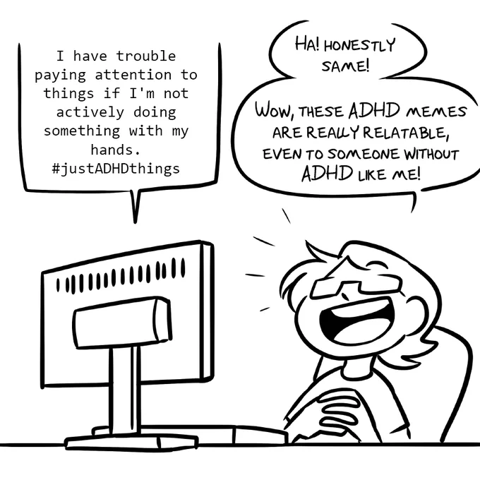 Had a realization recently, and I think I might have to go get myself evaluated 🫠 