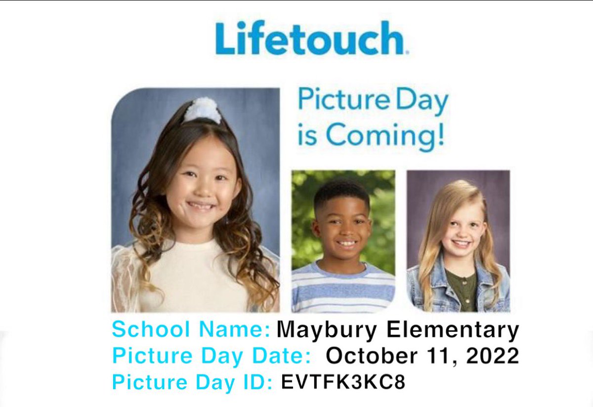 📸 Picture Day is coming to Maybury Elementary. October 11, 2022
Go to mylifetouch.com and use Picture ID: EVTFK3KC8 to order online!