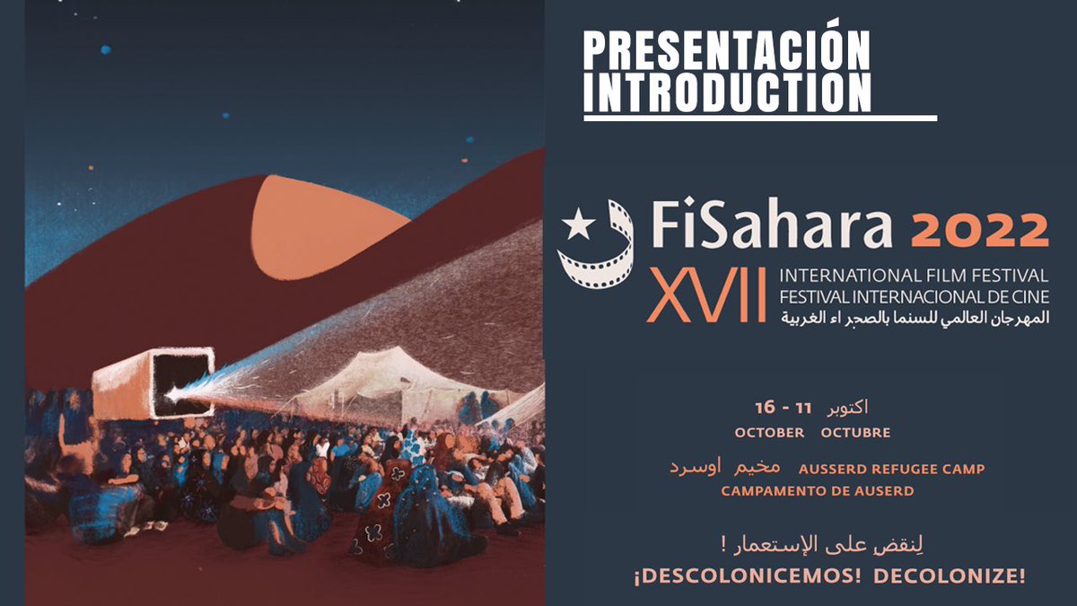 abdulahfpe's tweet photo. FISAHARA VUELVE A LOS CAMPAMENTOS DE REFUGIADXS SAHARAUIS AL GRITO DE ¡DESCOLONICEMOS!

La 17 Edición del FISAHARA reunirá a casi 200 personas y 20 películas de países como Noruega, Burkina Faso, EEUU, Colombia, UK, México, Francia, Argentina, Holanda, Italia y España. https://t.co/Y1DbQ0cZvW