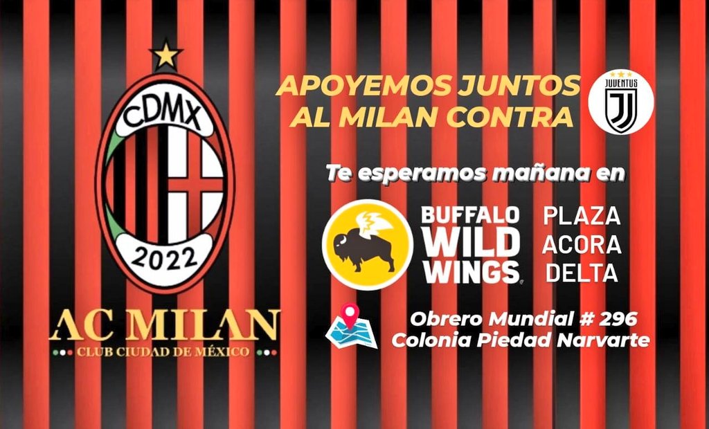 acmilan_cdmx's tweet photo. 📢🚨 ATENCION 🚨📢
Rossoneri en la Ciudad de México, regresamos a @BWWingsMX Narvarte para apoyar al Milan contra Juventus. Nos vemos mañana a las 10:45 AM. Forza Milan! 🔴⚫ https://t.co/1W7DtzaIxj