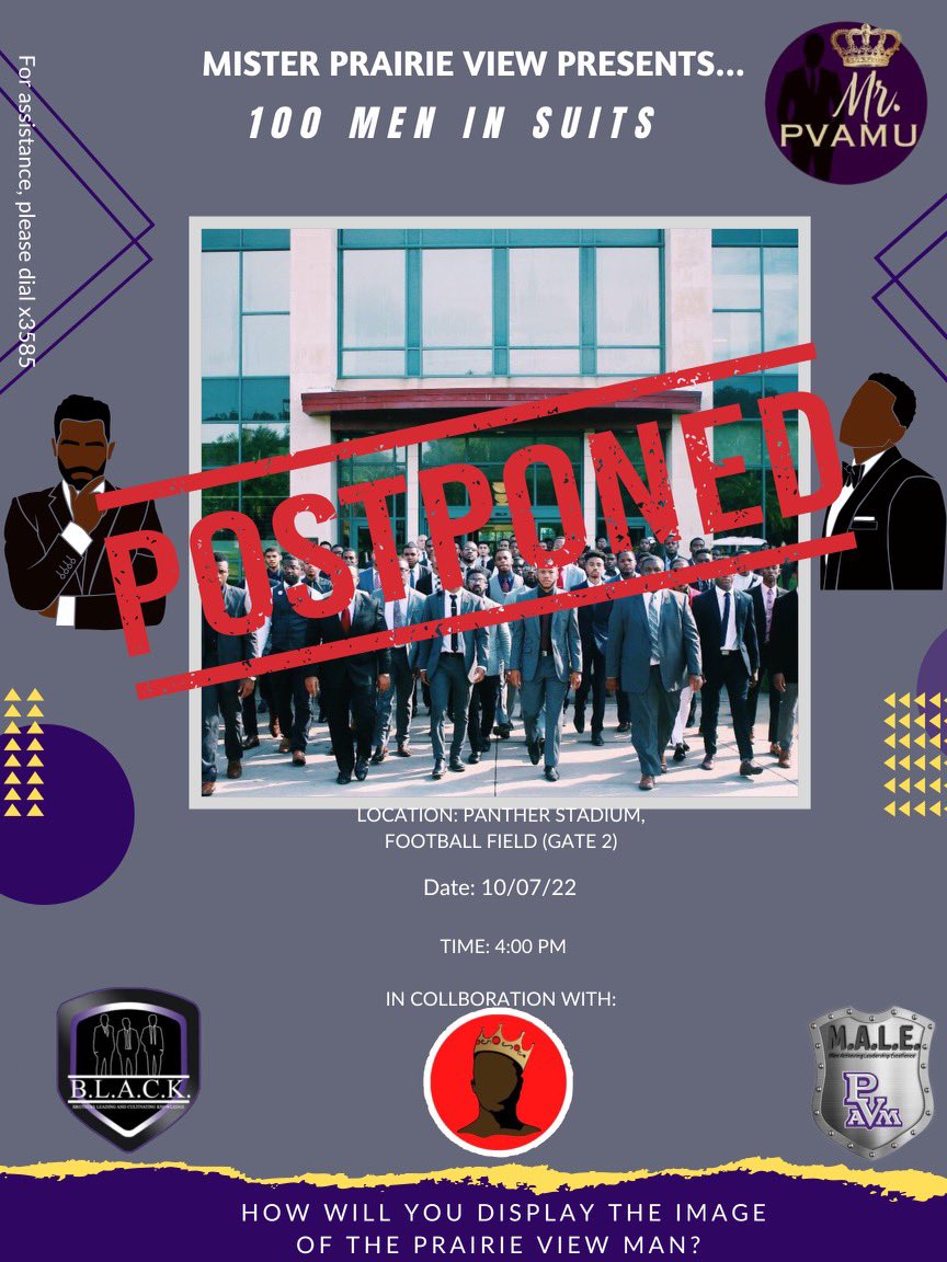 ctcpvamu's tweet photo. Due to Inclement Weather, 100 Men In Suits has been postponed to Next Friday! Stay tuned for more updates in regard to this event next week! https://t.co/OREXuRZBwC