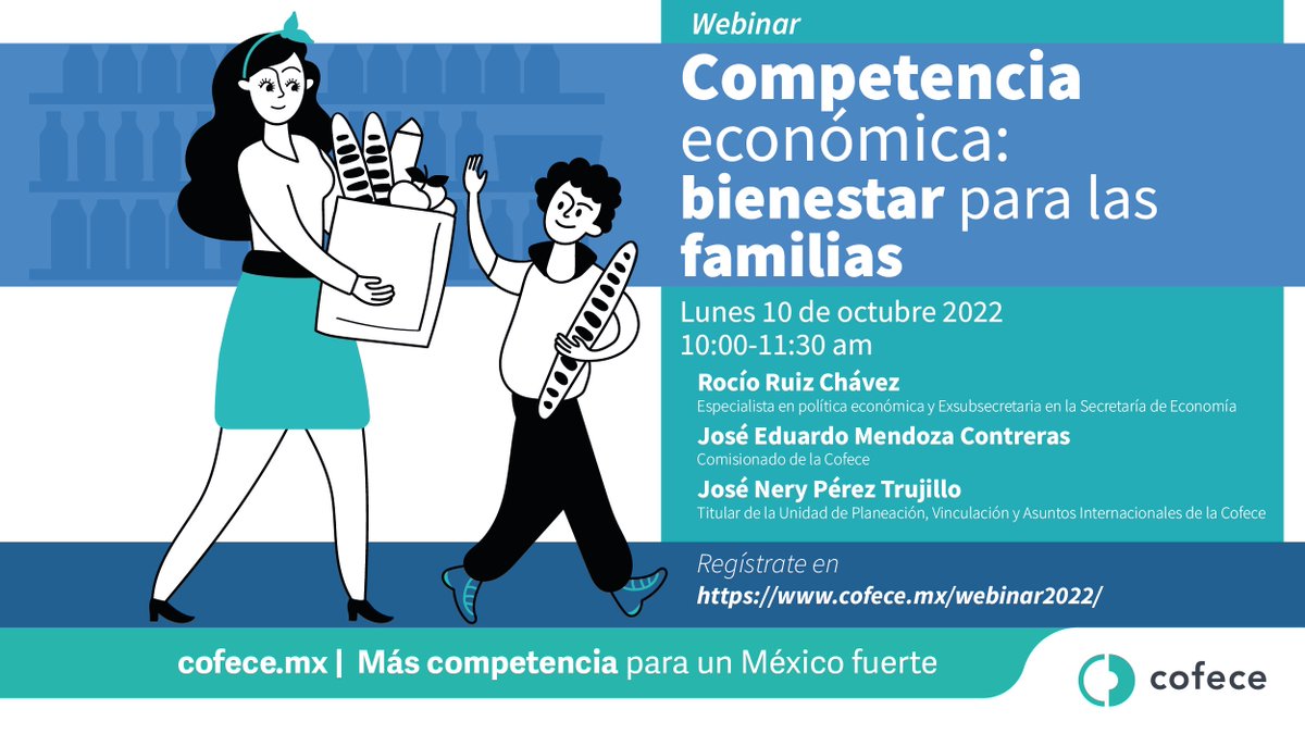 cofecemx's tweet photo. ¿Por qué la política de #competencia contribuye al bienestar de las familias? 
El lunes en el #WebinarCofece conversaremos sobre el tema. ¡No te lo pierdas!

📅 10 de octubre
⏰ 10:00 am
💻 vía #YouTube y #Facebook #EnVivo 
 
 Clic y se agrega a tu agenda➡️https://t.co/TwzjLW02pl https://t.co/Uxluvlha1e