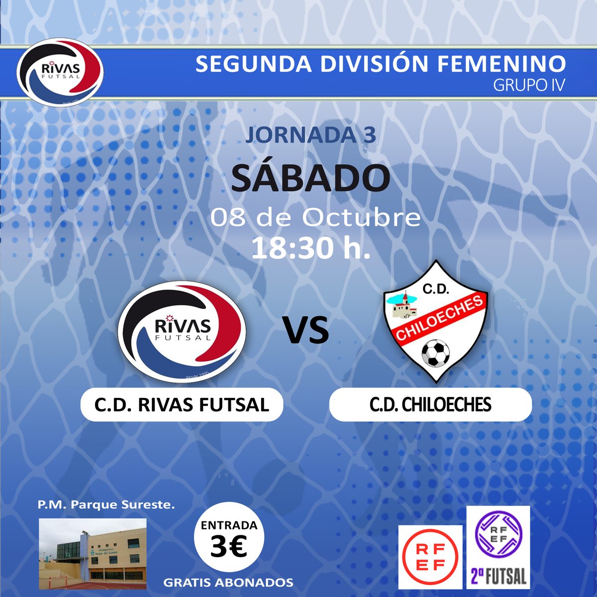 cdrivasfutsalfe's tweet photo. ⚽🗓Mañana ¡¡partidazo!! en la Segunda División. Acercate al P.M. Parque Sureste y anima a las nuestras. 💪👏👏🔥
@cdrivasfutsalfe  @CDChiloeches 
#RivasFutsal #UnaNuevaIlusión https://t.co/BT7CqGUi7Q