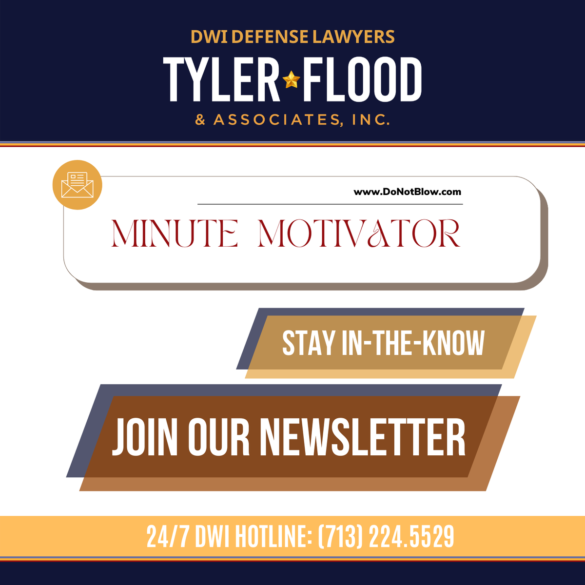DoNotBlow's tweet photo. Be kept IN-THE-KNOW every week with access to content created by Tyler, for you.

Subscribe here: https://t.co/Hm47PSdmAd

⭐ 24/7 DWI Hotline: (713) 224-5529 ⭐

#Newsletter #LegalRights #TylerFlood #HoustonLawyer #TexasLawyer #DoNotBlow #DWIDefense #SuperLawyers #TylerFlood https://t.co/vumezcjhdH