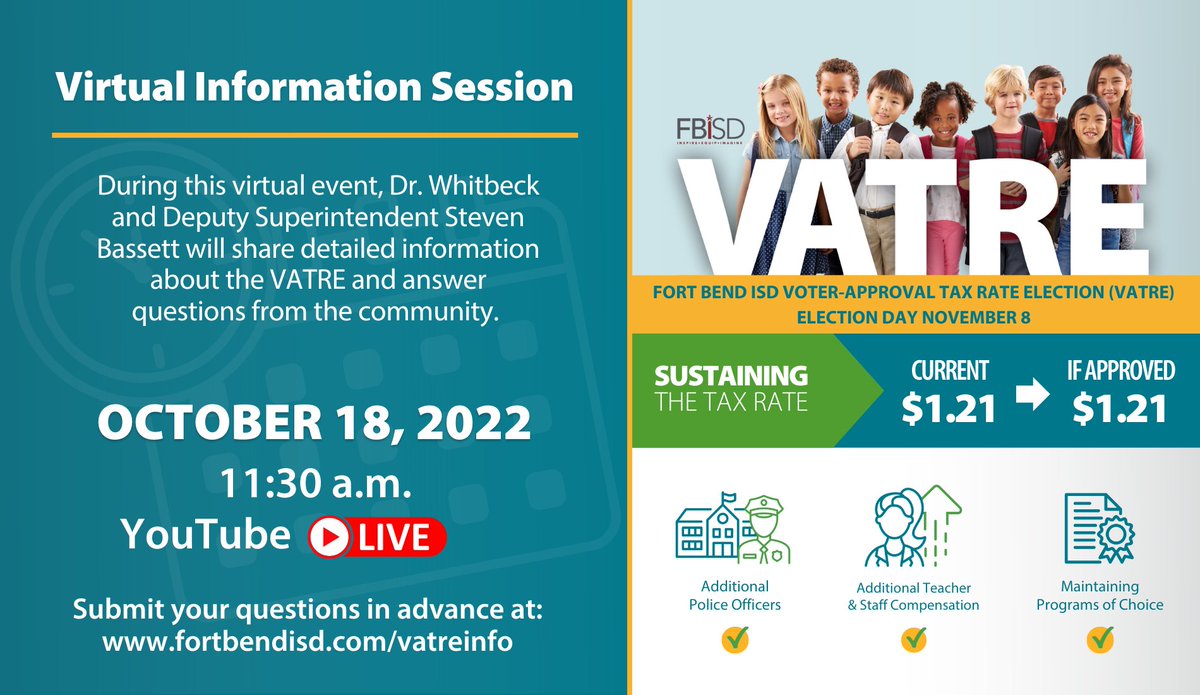 FortBendISD's tweet photo. On October 18, 2022, at 11:30 a.m., Fort Bend ISD will hold a virtual VATRE information session to share detailed information about the VATRE and answer questions from the community.

Submit your questions in advance at https://t.co/JFHhcFB4bS! https://t.co/JeCihQ1s5g