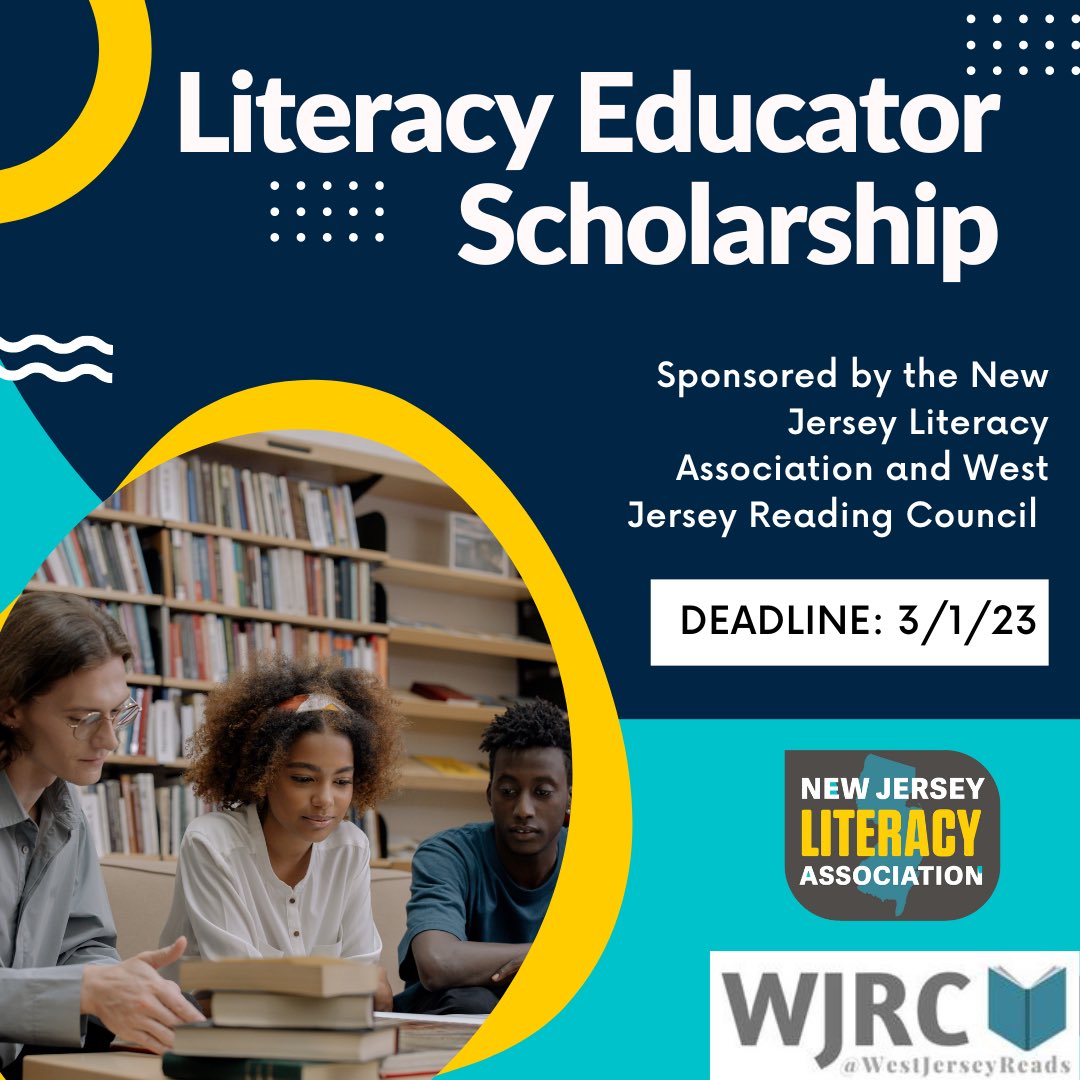 NJLiteracy's tweet photo. Are you a student in a literacy education program? Consider applying for the NJEA and WRJC scholarship!! More info here: https://t.co/HlaIKgBUbY #newjersey #studentteacher #education #elachat #engchat #teachers #teach https://t.co/qfdx2NtWM1