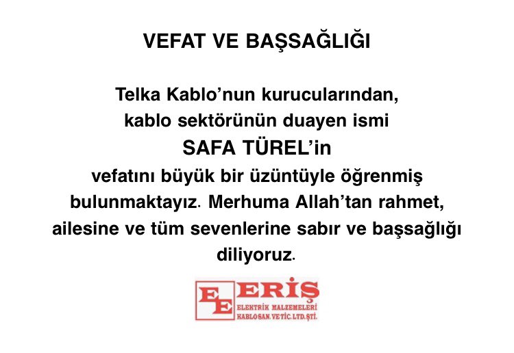 Mekanı cennet olsun… #safatürel