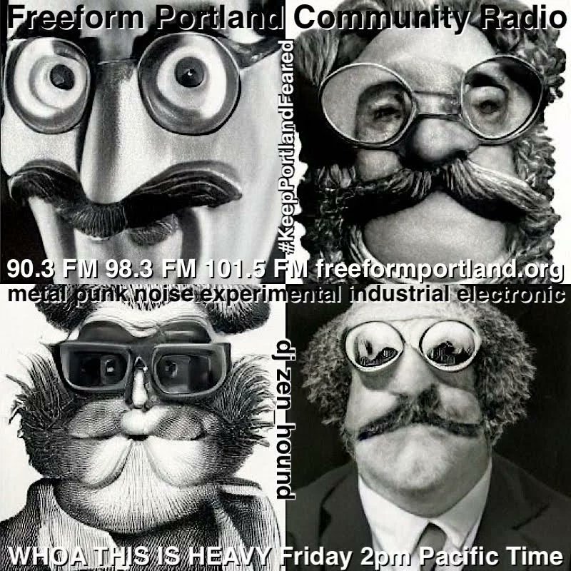 zen_hound's tweet photo. WHOA THIS IS HEAVY is on air right now at Freeform Portland radio
https://t.co/QYRm5carU4
@freeformpdx
#FreeformPDX
#FreeformPortland
#metal #punk #noise
#PDXmusic
#experimental #industrial #electronic
#PortlandShowCalendar
#WhoaThisIsHeavy
#KeepPortlandFeared https://t.co/LPWSYXXezF