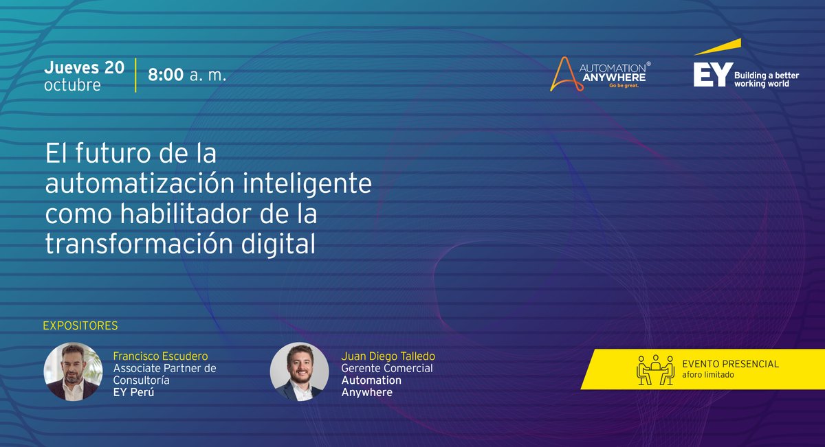 EYPeru's tweet photo. Inscríbete en nuestro desayuno ejecutivo y obtén información de especialistas de #EYPerú y Automation Anywhere, sobre las tendencias de la automatización en el Perú. Regístrate aquí: https://t.co/zwBQkweBYJ https://t.co/z368LGRe2l