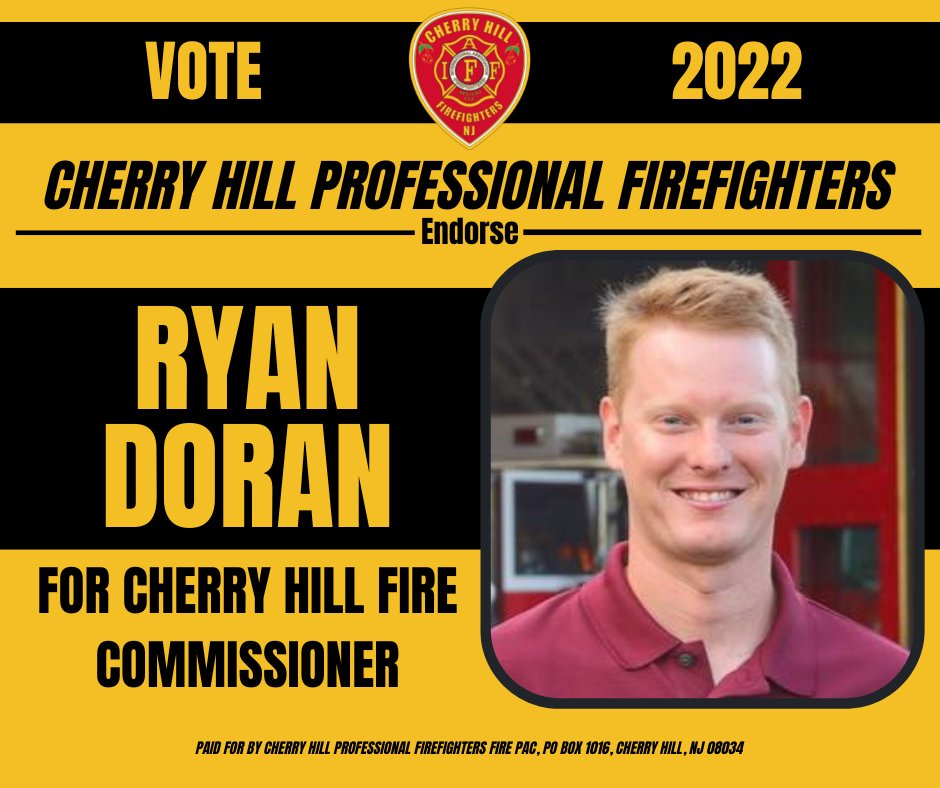 CHERRY HILL PROFESSIONAL FIREFIGHTERS ENDORSE RYAN DORAN FOR FIRE COMMISSIONER
Cherry Hill Professional Firefighters IAFF Locals 2663 &amp; 3198 are pleased to endorse Ryan Doran for this November’s fire commissioner election. #CherryHill #Vote2022