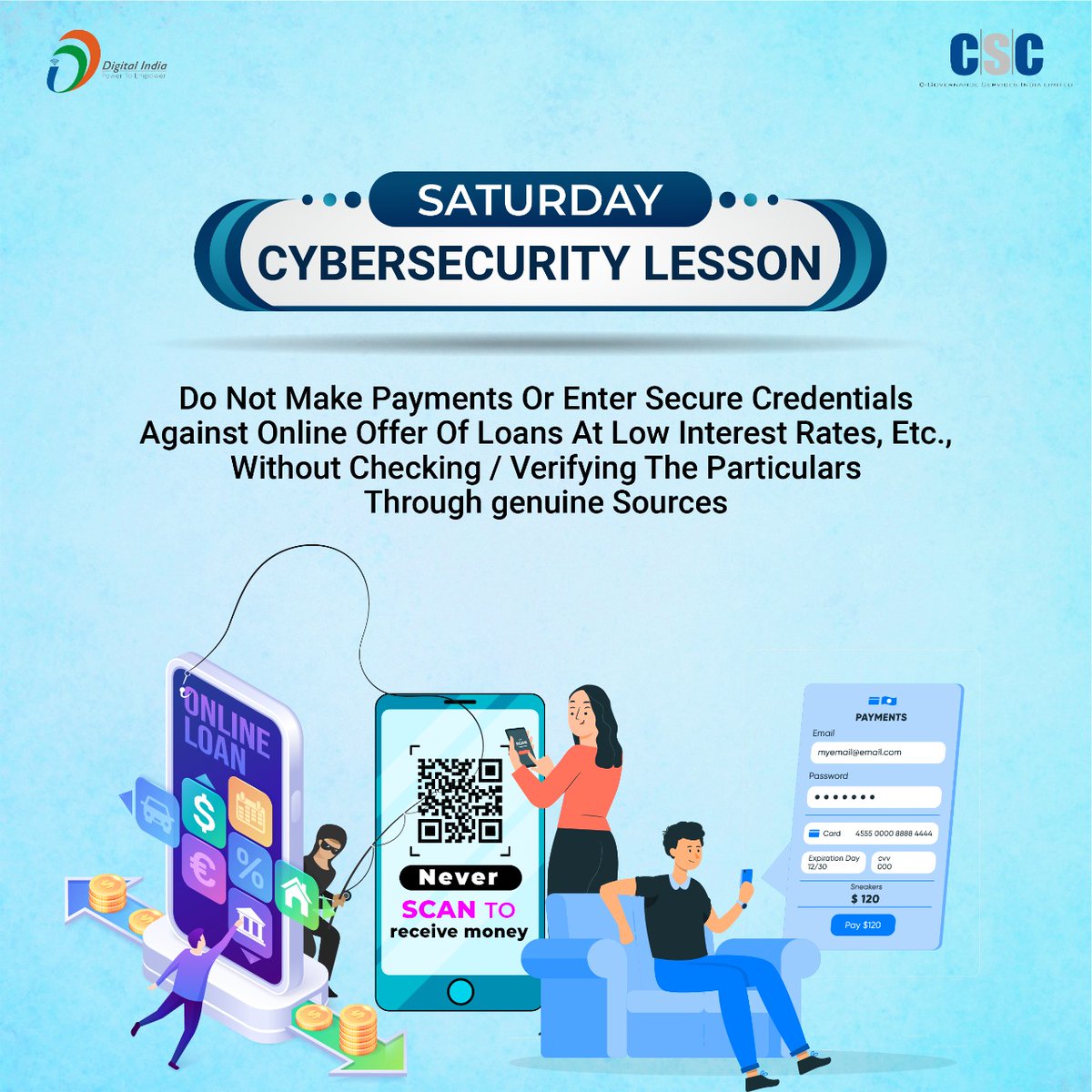 CSCegov_'s tweet photo. Saturday Cybersecurity Lesson...
Don't make payments or enter secure credentials against online offers of loans at low-interest rates without checking/verifying the particulars through genuine sources. Stay safe from fake advertisements.
#CSC #SaturdayCybersecurityLesson https://t.co/M08XHqbjp9