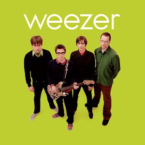 Weezer- Weezer (Green Album) (2001)