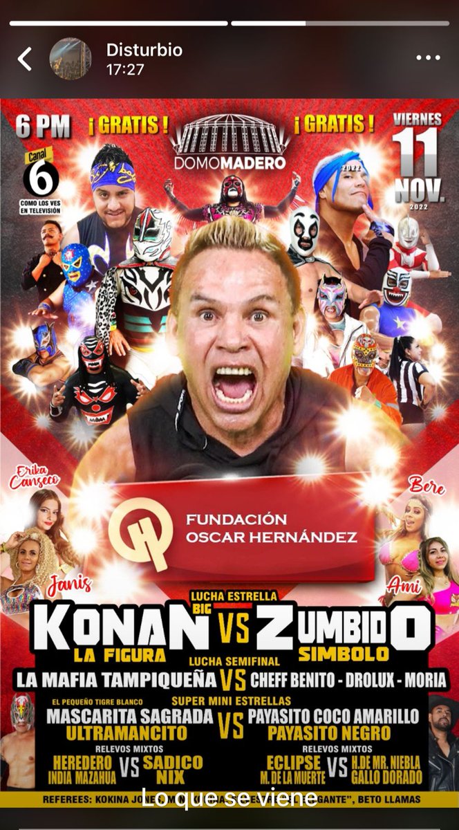 Konan Big llega a Ciudad Madero con la Fundación Oscar Hernández en colaboración con BWT Banana Wrestling Tampico en una función ¡GRATIS! 📆 11 de Noviembre 🏟️ Domo Madero ⏰ 6:00 P.M.