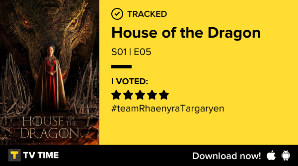 RLoyal_'s tweet photo. Acabei de assistir ao episódio S01 | E05 de House of the Dragon!  https://t.co/1X7eu43kTG #tvtime https://t.co/GE9Zqz33is