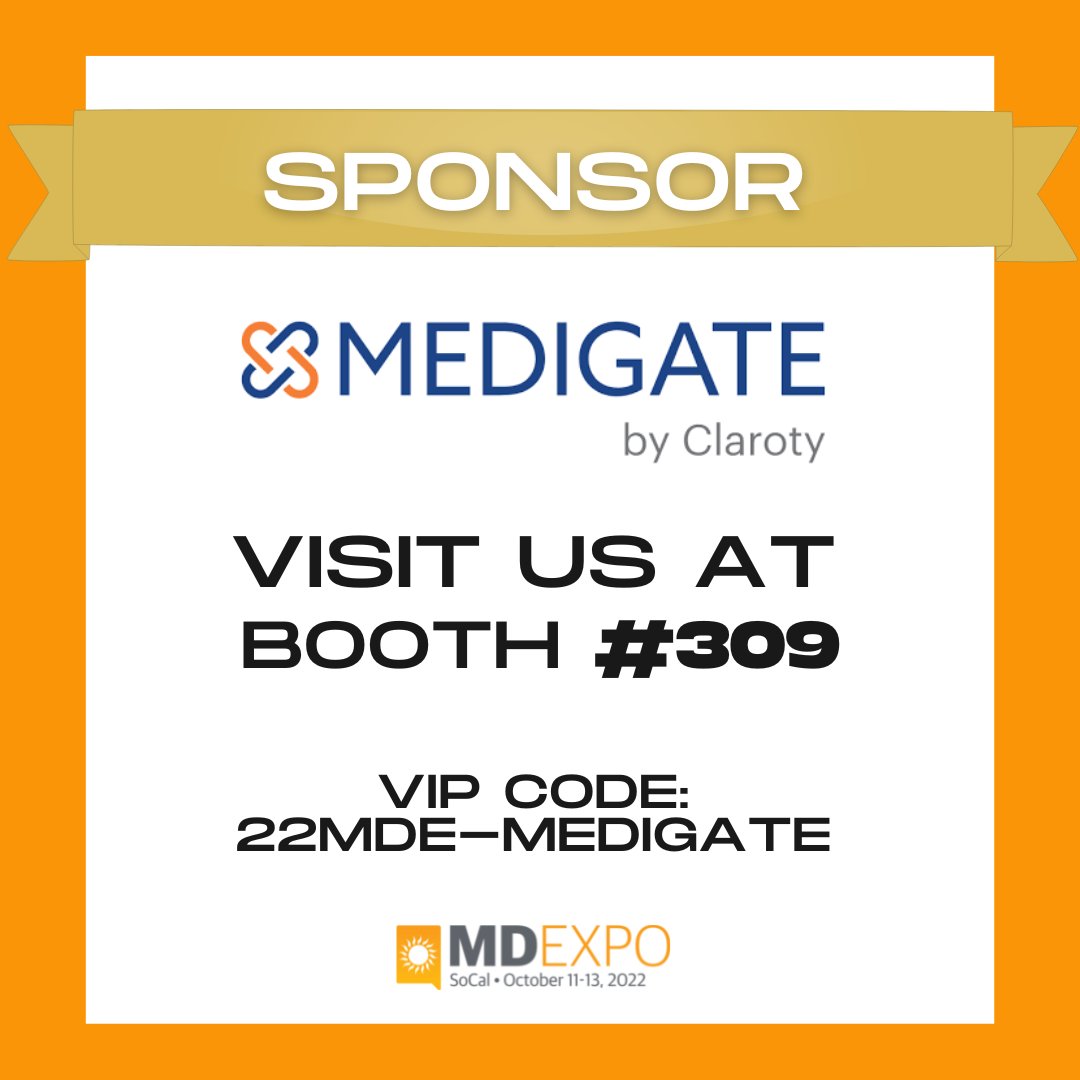 ClarotyHealth's tweet photo. Will we see you next week at #MDExpo in Temecula? Visit Booth 309 to learn how #Medigate orchestrates and integrates HDO security throughout your environment, so you can #ConnectWithConfidence. https://t.co/mQCNzgzFd3 #MDExpo #IamTechNation https://t.co/P6gDF20DQG