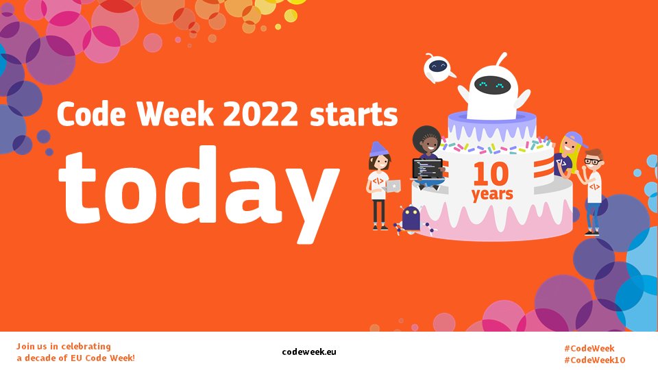 It's here. #CodeWeek 2022 starts today!🎉

Join the celebration and help to bring #coding, creativity &amp; fun to every city and village in Europe... and beyond. 

#CodeWeek10 blog.codeweek.eu/eu-code-week-t…
