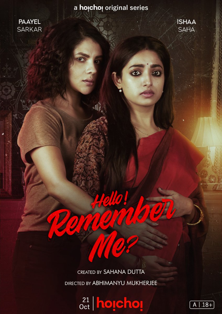 Tori কী ঝড় নিয়ে আসছে Malini-র জীবনে? #HelloRememberMe: Official Poster | Series directed by @abhimanyumuk premieres 21st October, only on #hoichoi @m_ishaa @Paayel_12353 @souravact @sahana_kajori #RohitSamanta @missingscrw @iammony