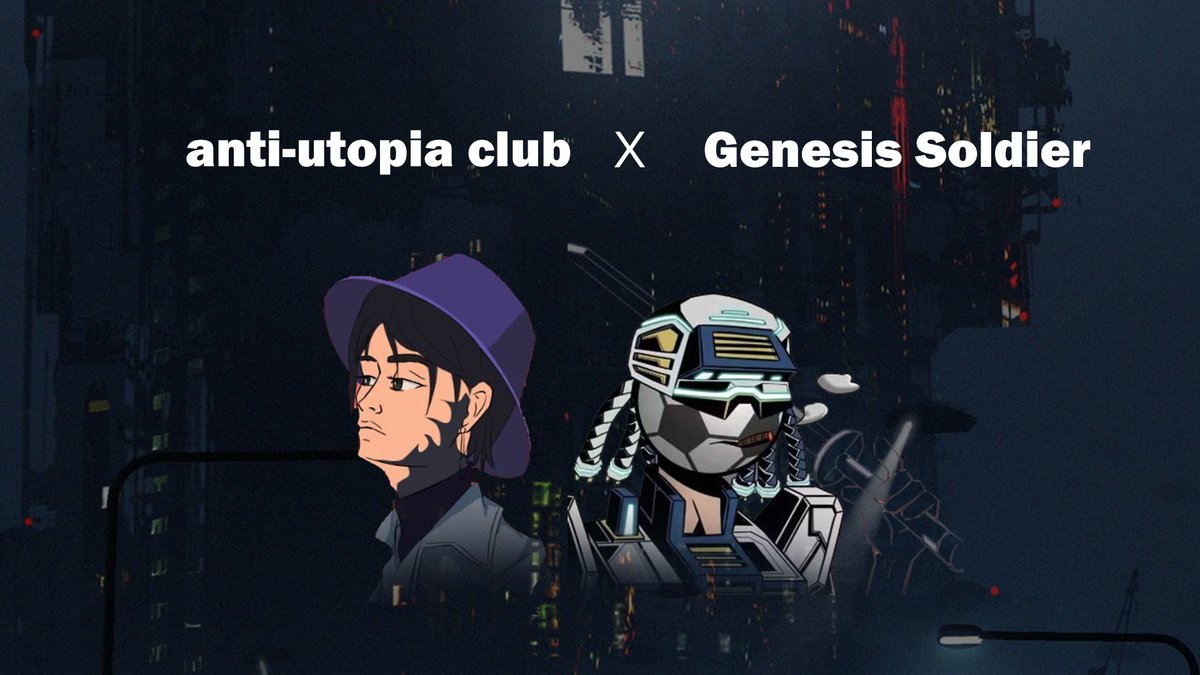 Genesis Soldier  x Anti utopia club 
3x Anti-utopia club NFTs Airdrops 
Anti-utopia club, a communication club for believers of dystopian culture. 
ENTER：
Follow <a href="/antiutopiaclub1/">anti utopia club tron</a> &amp;  <a href="/GenesiSoldier/">Genesis Soldier</a>
RT, Like, &amp; Tag 3 frenz
Join discord.gg/k3WtarkW8A
⏰48 hrs
#NFT