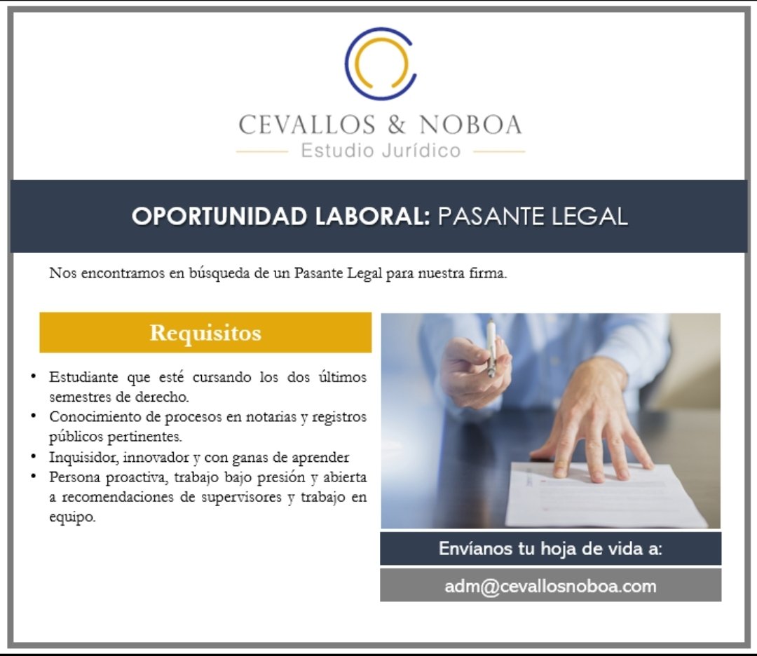 CEVALLOSNOBOA's tweet photo. [#VacanteEnQuito] 
Nos encontramos en la búsqueda de un #PasanteLegal para el Departamento Corporativo para nuestra oficina en la ciudad de #Quito. 
Si cumples con el perfil, envía tu hoja de vida a: adm@cevallosnoboa.com con el nombre del cargo al que aplicas.
#TeEstamosBuscando https://t.co/1cU4YAUPP7