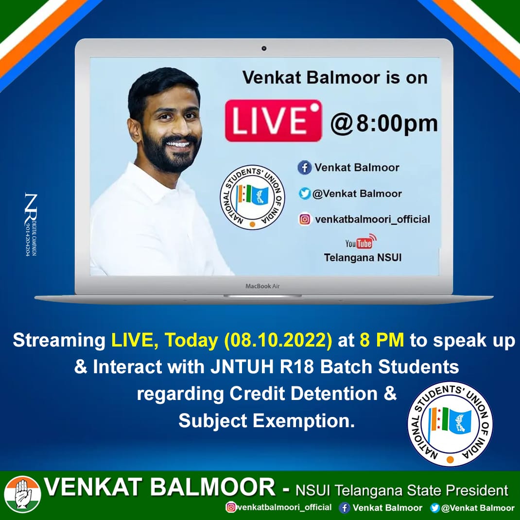 VenkatBalmoor's tweet photo. Streaming LIVE, Today
(08.10.2022) at 8 PM to speak up &amp; Interact with JNTUH R18 Batch Students regarding #cancelcreditdetention &amp; #jntuhsubjectexcemption campaign.

Facebook(Venkat Balmoor), Instagram (venkatbalmoori_official) &amp; Youtube (Telangana NSUI). https://t.co/8foWwgRQ3N