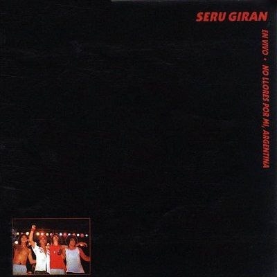 cocujazz's tweet photo. Intérprete: #SeruGiran
Título: "En Vivo: No Llores por Mi, Argentina"
Fecha de Publicación: 1982
Sello: #Interdisc
Genero: #Rock #ProgressiveRock
País: #Argentina

#CharlyGarcia 
#DavidLebon
#PedroAznar
#OscarMoro

https://t.co/UmazIvLFZA https://t.co/HL8deFBf2p