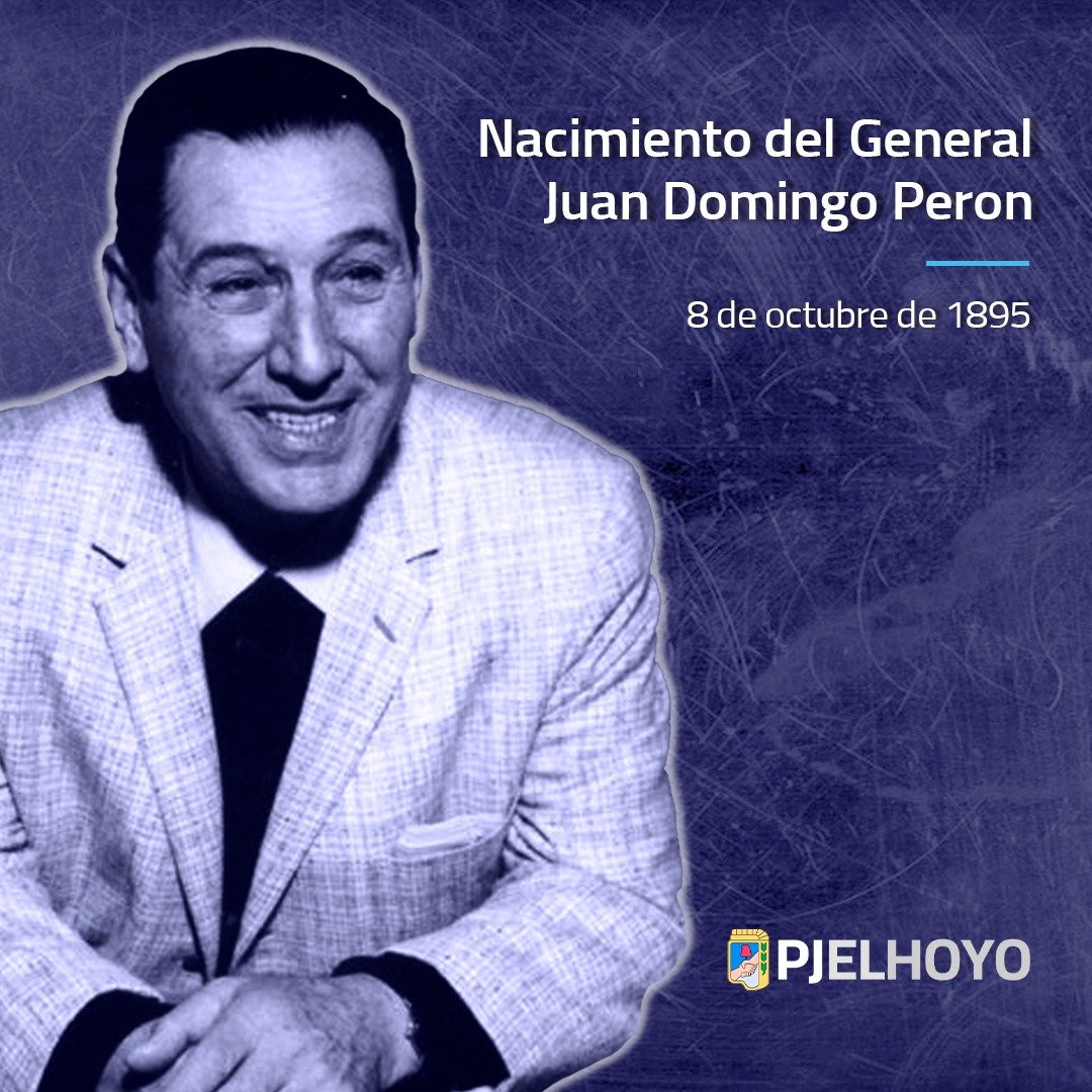 PJElHoyo's tweet photo. Hace 127 años nacía Juan D. Perón, quién fuera tres veces Presidente de la Nación, un conductor extraordinario, que construyó su liderazgo dignificando a nuestro pueblo. Lo recordamos hoy con admiración y afecto.

#PeronCumple https://t.co/nxB9NQzAvH