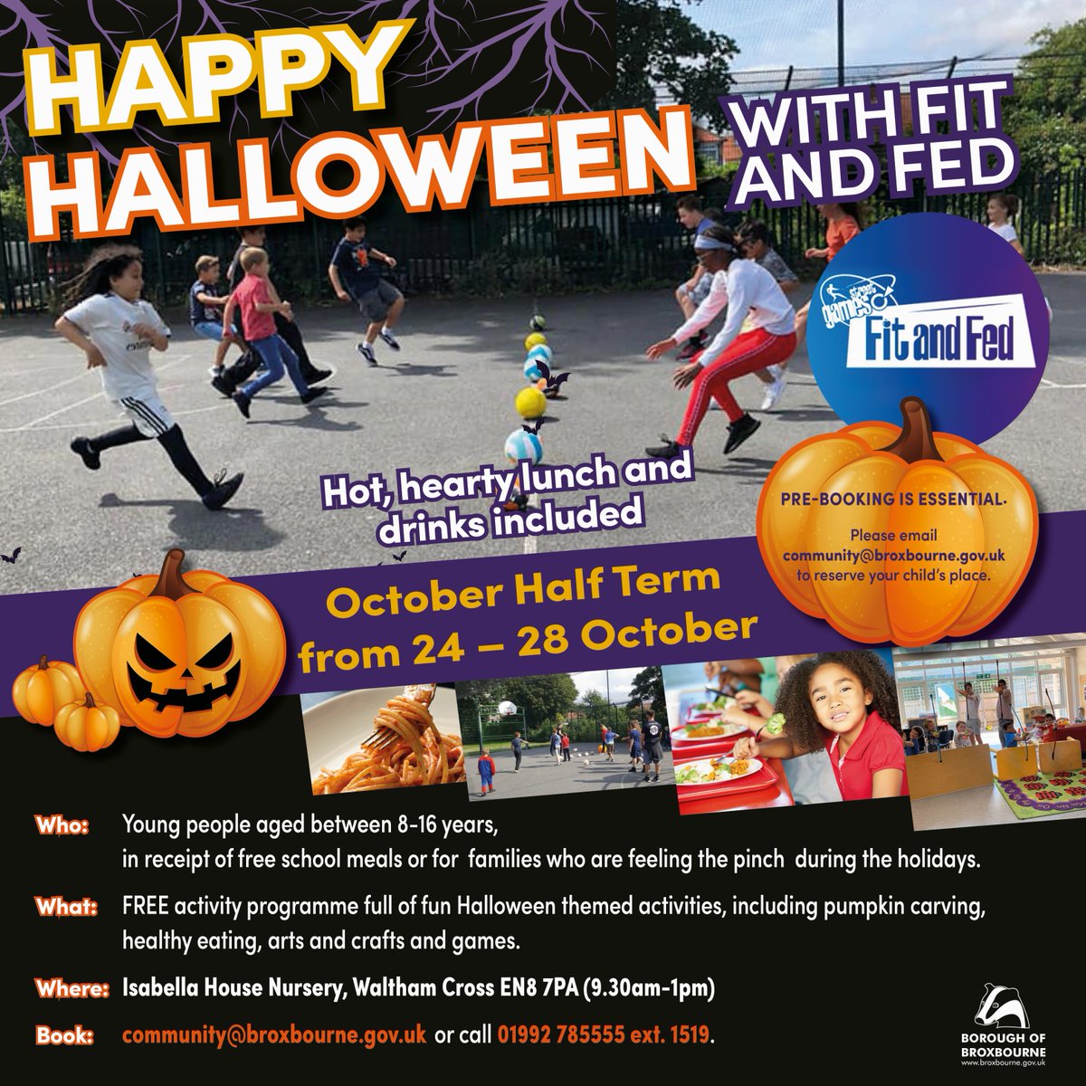BroxbourneBC's tweet photo. Happy Halloween with Fit and Fed 🎃

Fit and Fed is a free activity programme full of fun Halloween themed activities for those aged between 8 and 16 years and in receipt of free school meals.

To book, please contact Community@broxbourne.gov.uk or 01992 785555 ext. 1519 https://t.co/dr1EacG9bH