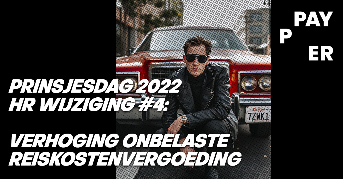 Payper_hrm's tweet photo. Prinsjesdag wijziging #4 op het gebied van HR:

➡️ Verhoging onbelaste reiskostenvergoeding

Voor toelichting en andere wijzigingen ga naar ⬇️
https://t.co/PJcLs4LPgQ

#prinsjesdag #miljoenennota #hrm #inflatie #koopkracht #peoplefirst https://t.co/F7CGsBCGMq