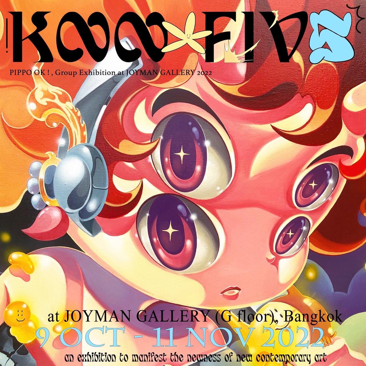 “ Pippo Ok!! “ Group exhibition by 8 artists
•
Neothaicivilization : 1st evolution (big sword)
1 of 4 
Acrylic on canvas 
Size:70 cm x70cm 
🌟🌟🌟🌟🌟🌟
•
Opening ceremony :Sunday , 9th October 2022 at Joyman gallery (G floor)
•
@joyman_gallery 
•
#neothaicivilization #knn5