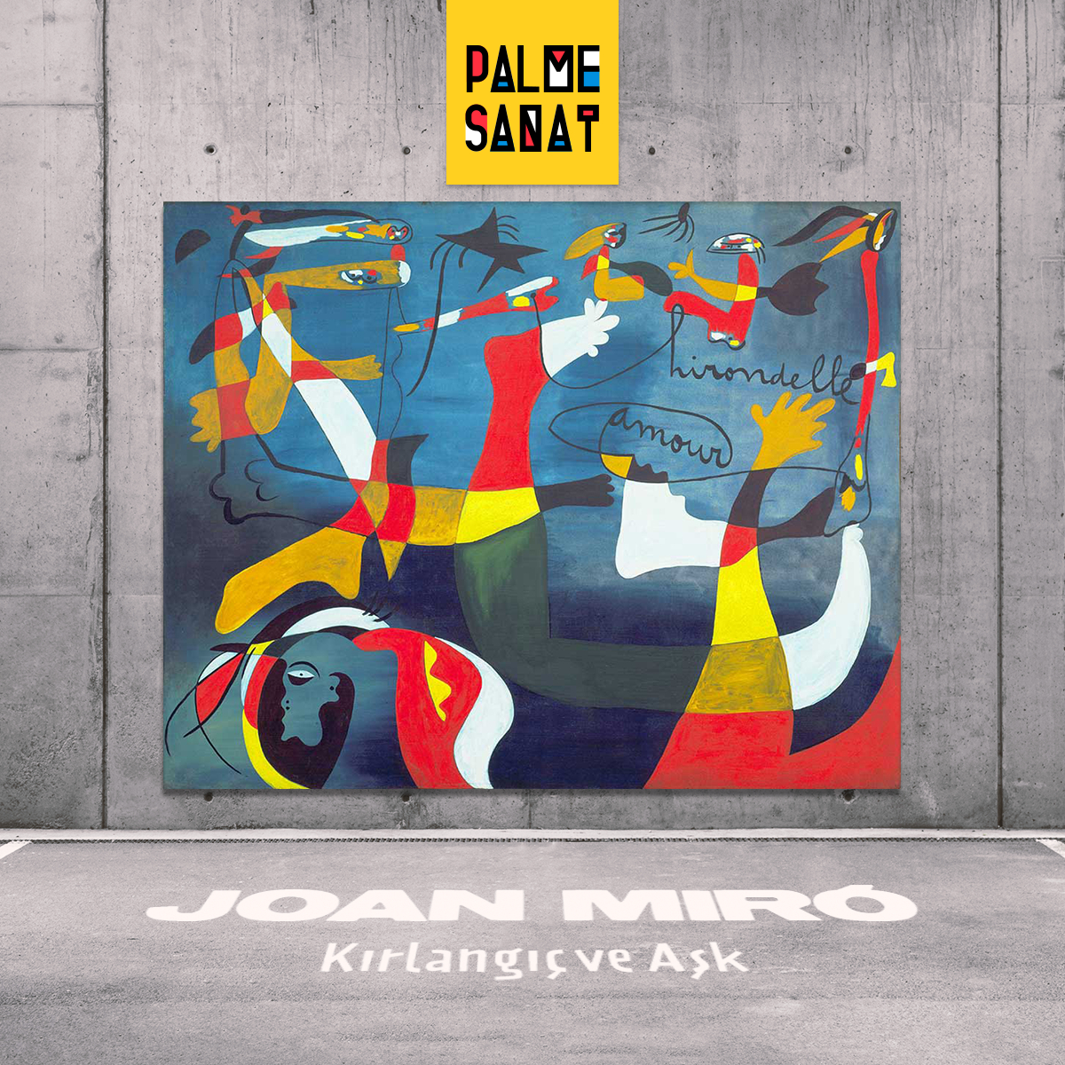 Joan Miro - Kırlangıç ve Aşk
Tarih: 1934
Teknik: Tuval üzeri yağlı boya.
Yer: Museum of Modern Art, New York
#PalmeSanat #PalmeYayınevi