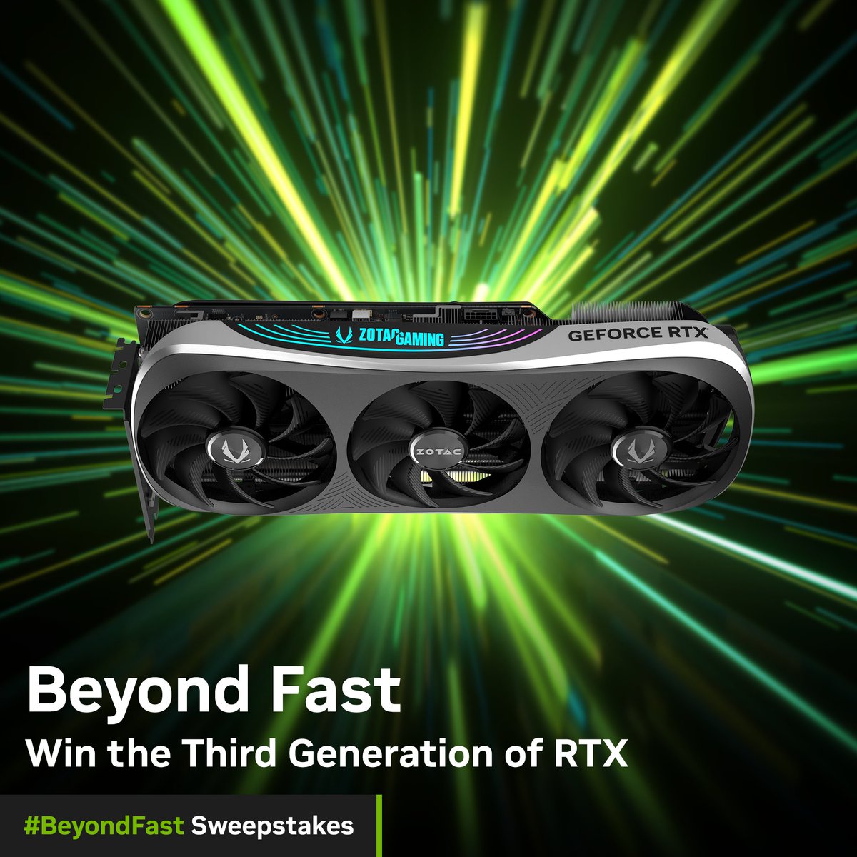 Today’s #BeyondFast Card Spotlight: <a href="/ZOTAC/">ZOTAC</a> 

Key Features:

⚪ AIR Optimized Design
⚪ IceStorm 3.0 Advanced Cooling
⚪ SPECTRA 2.0 ARGB Lighting
 
Want your chance to win this card? 

Reply with a GIF showing how excited you are + comment #BeyondFast