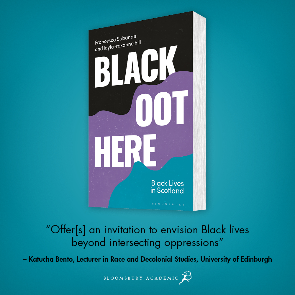 📌 "Black Oot Here" ✊🏾🏴󠁧󠁢󠁳󠁣󠁴󠁿✨ the new book archiving Black Scottish History by Fancesca Sobande and Layla Roxanne Hill <a href="/Chess_Ess/">Francesca Sobande</a> <a href="/LRH151/">layla-roxanne hill</a> is out now!

 Get 30% off with this code at the check out:

⚡️BOHFSLRH22⚡️

Purchase via the link below :

bloomsbury.com/uk/black-oot-h…
