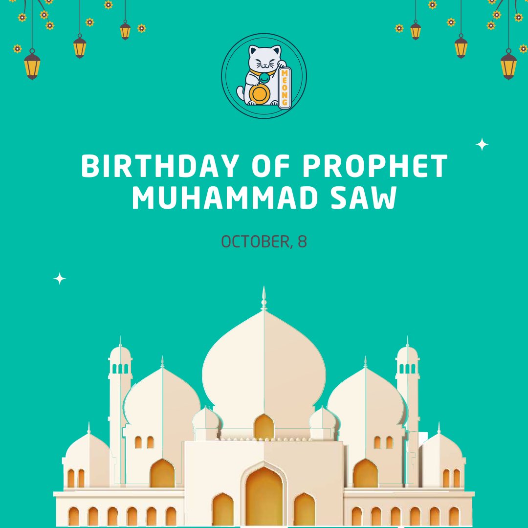 Best wishes on Mawlid al-Nabi to you and your family filled with moments of joy and togetherness.

#meong #bsc #bsctoken #binance #playtoearn #p2e #crypto #cryptocurrency #mobilegame #androidgame #meme #cat #altcoin #bitcoin  #btc #blokchain #nft